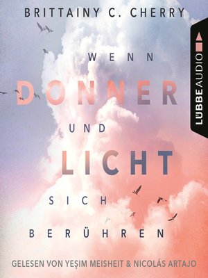 cover image of Wenn Donner und Licht sich berühren (Ungekürzt)